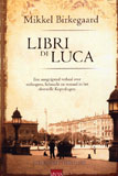 Libri du Luca / Mikkel Birkegaard