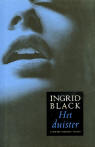 Het duister / Ingrid Black