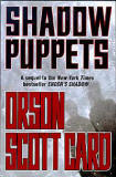 Shadow Puppets / Orson Scott Card