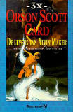De levens van Alvin Maker / Orson Scott Card