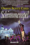 Schimmenspel / Orson Scott Card