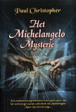 Het Michelango Mysterie / Paul Christopher