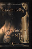 The Prisoner of Nimm - The Varda Chronicles 2 / Terra E. Colby