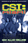 CSI: Miami: Doelwit / Max Allan Collins