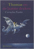 Thomas en de laatste draken / Cornelia Funke