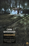 Peperkoekhuis / Carin Gerhardsen
