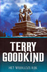 Het Weerloze Rijk / Terry Goodkind