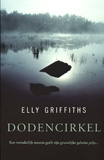 Dodencirkel / Elly Griffiths