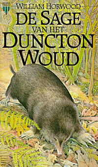 De Sage van het Duncton Woud / William Horwood