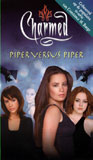 Piper versus Piper - Charmed 14 / Emma Harrison