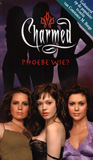 Phoebe Wie? - Charmed 28 / Emma Harrison