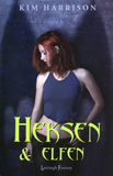 Heksen & Elfen - Rachel Morgan 5 / Kim Harrison