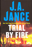 Trial By Fire / J.A. Jance