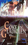 Coke en gladiolen / Will Jansen
