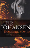 Donkere zomer / Iris Johansen