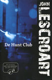 De Hunt Club / John Lescroart