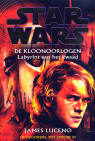 Labyrint van het Kwaad / Star Wars De Kloonoorlogen / James Luceno