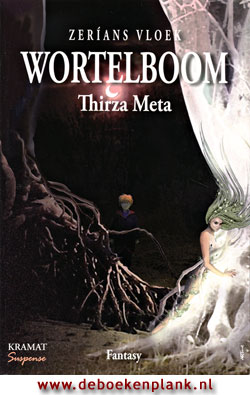 Z�rians vloek 1 : Wortelboom / Thirza Meta