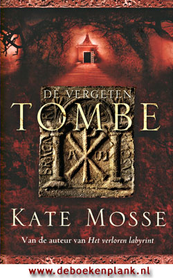 De vergeten tombe  Kate  Mosse