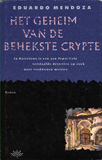 Het geheim van de behekste crypte / Eduardo Mendoza