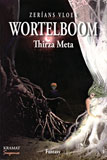 Wortelboom (Zerians Vloek) / Thirza Meta