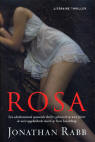 Rosa / Jonathan Rabb