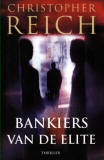 Bankiers van de Elite / Christopher Reich