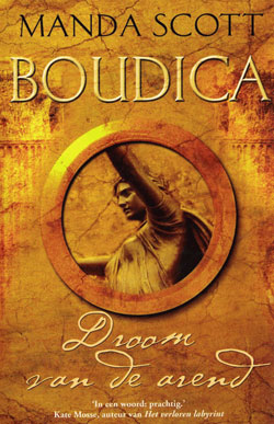 Boudica : De droom van de arend / Manda Scott