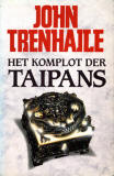 Het komplot der Taipans / John Trenhaile