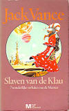 Slaven van de Klau / Jack Vance
