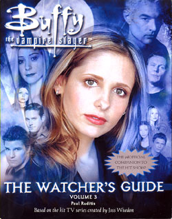 Buffy the Vampire Slayer - The Watcher's Guide 3