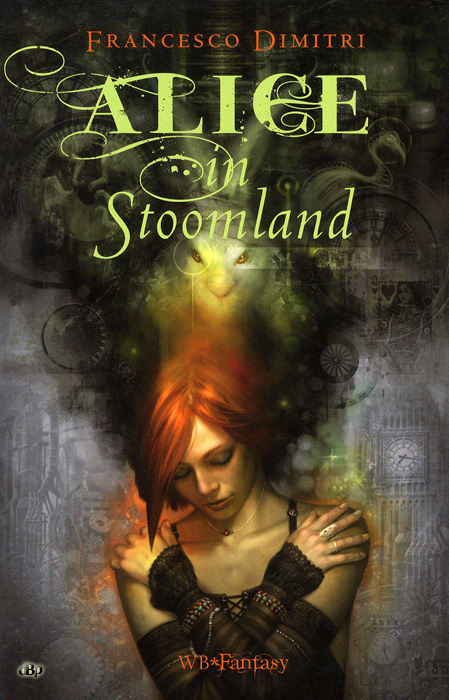 Alice in stoomland - Francesco Dimitri